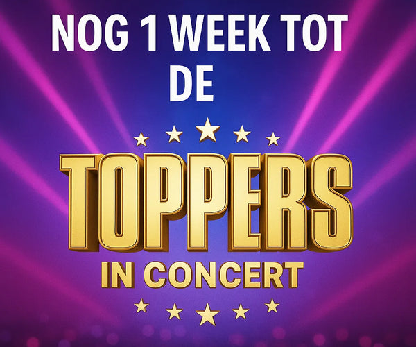 Nog 1 week tot Toppers in Concert 2025 | Alles wat je moet weten